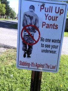 No sagging in Valle Platte. ,or as we say down south no slabbing